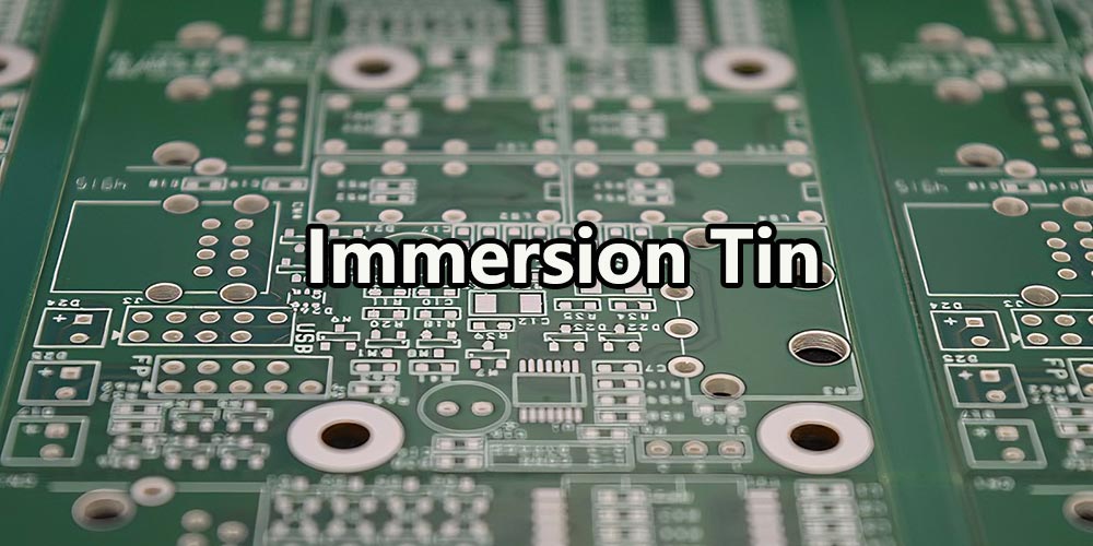 Anwendung, Vor- und Nachteile des Immersionszinnverfahrens in der Elektronikfertigung